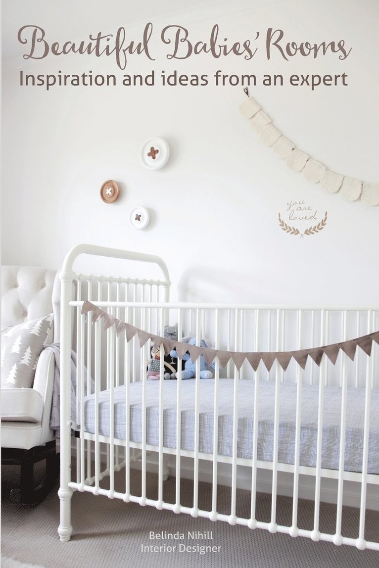 Belinda Nihill - Beautiful Babies' Rooms, Häftad
