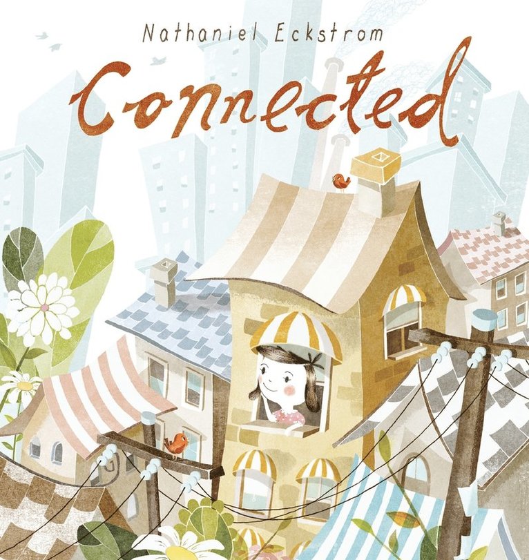 Nathaniel Eckstrom - Connected, Häftad