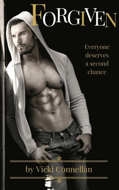 Vicki Connellan - Forgiven, E-bok