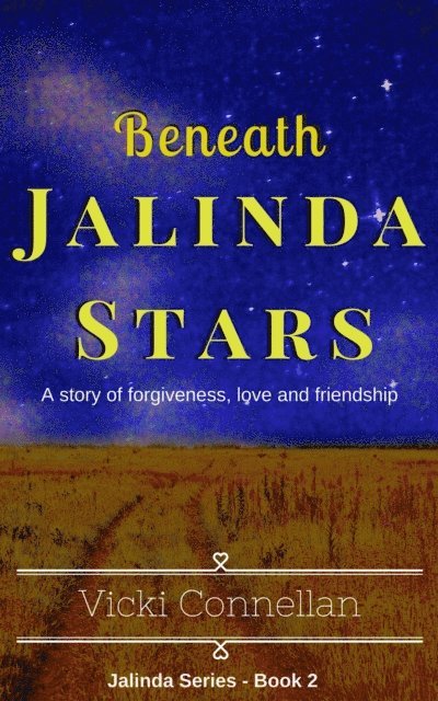 Vicki Connellan - Beneath Jalinda Stars, E-bok