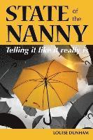 Louise Dunham - State of the Nanny, Häftad