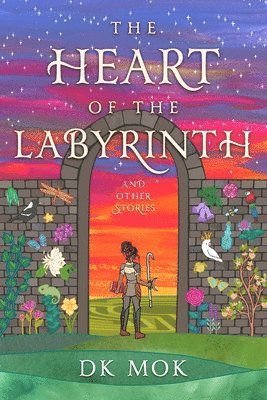 Heart of the Labyrinth and Other Stories