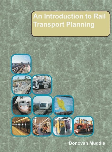 Introduction to Rail Transport Planning