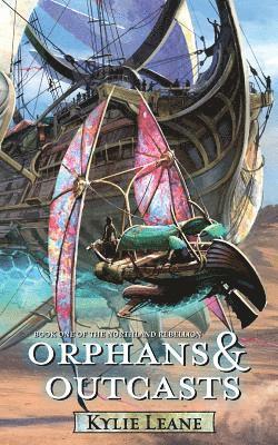 Kylie Leane - Orphans and Outcasts, Häftad. Tillgänglighet: Lägg i varukorg