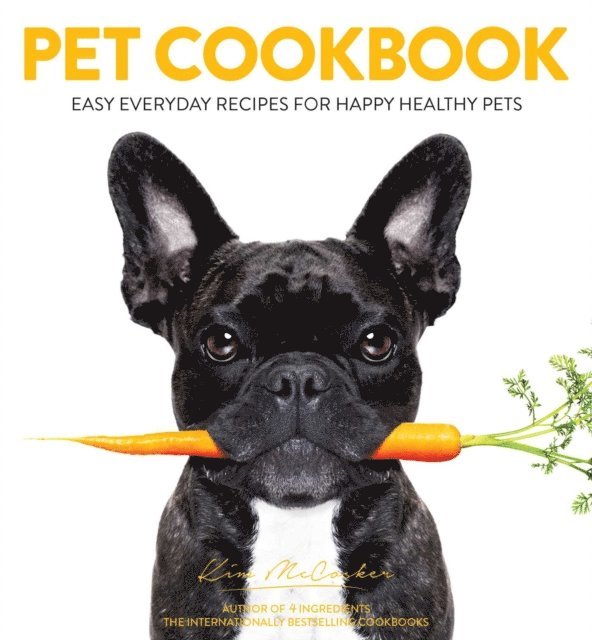 Kim McCosker - Pet Cookbook, E-bok. Tillgänglighet: Lägg i varukorg