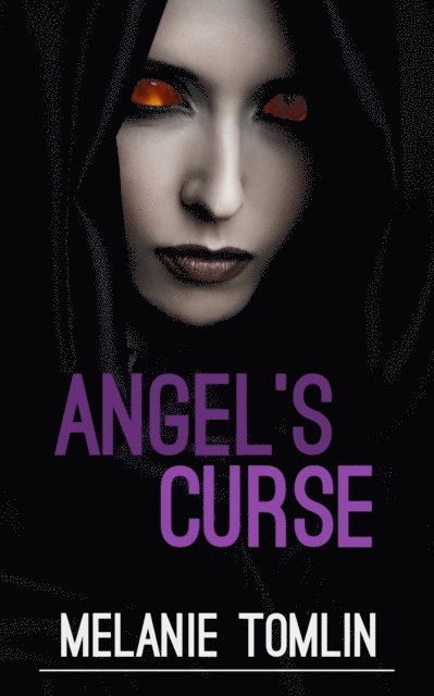 Melanie Tomlin - Angel's Curse, E-bok