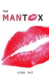 Lisa Jay - The Mantox: A women's guide to men and dating, Häftad. Tillgänglighet: Lägg i varukorg