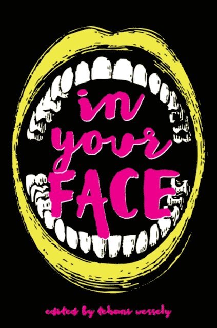 Tehani Wessely - In Your Face, E-bok