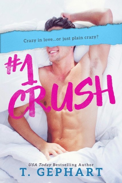 T - #1 Crush, E-bok