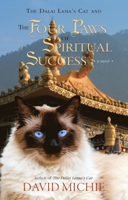 David Michie - Dalai Lama's Cat and the Four Paws of Spiritual Success, E-bok