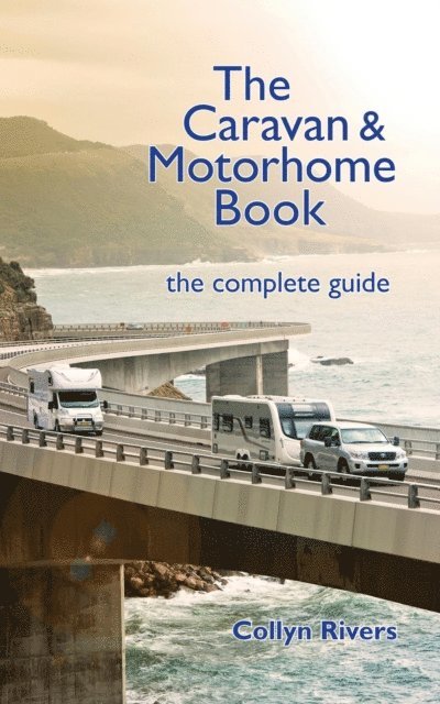 Collyn Rivers - Caravan & Motorhome Book, E-bok