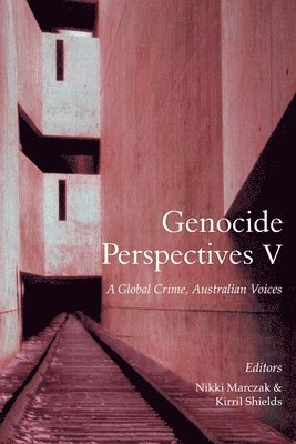 Nikki Marczak, Kirril Shields - Genocide Perspectives V, Häftad