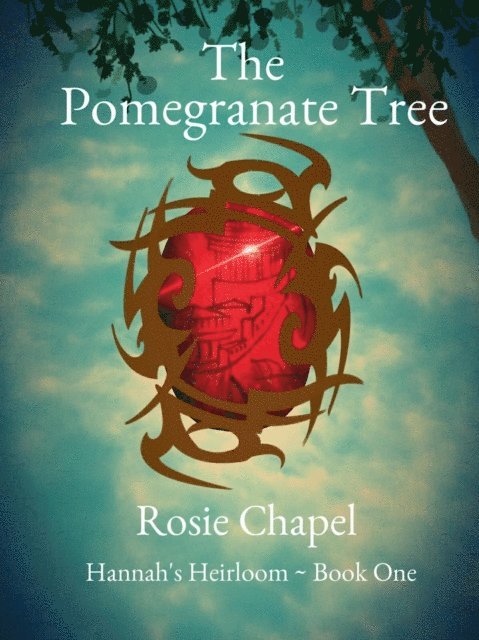 Rosie Chapel - Pomegranate Tree, E-bok