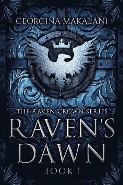 Georgina Makalani - Raven's Dawn, E-bok