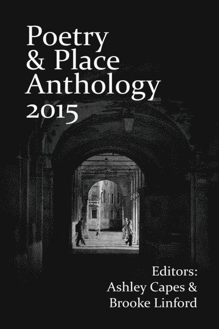 Poetry & Place Anthology 2015