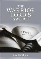 Ray Neil Hawkins - The Warrior Lord's Sword, Häftad