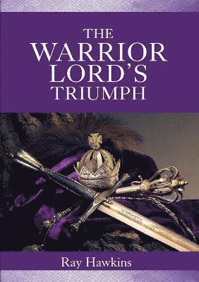 Ray Hawkins - Warrior Lord's Triumph, Häftad