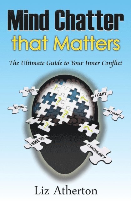 Liz Atherton, Rocky Hudson - Mind Chatter That Matters, E-bok