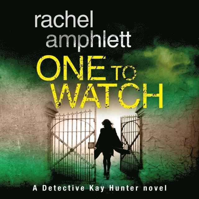 Rachel Amphlett - One to Watch, Ljudbok