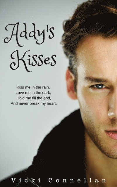 Vicki Connellan - Addy's Kisses, E-bok