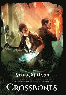 Stefan M Nardi - Crossbones, Inbunden