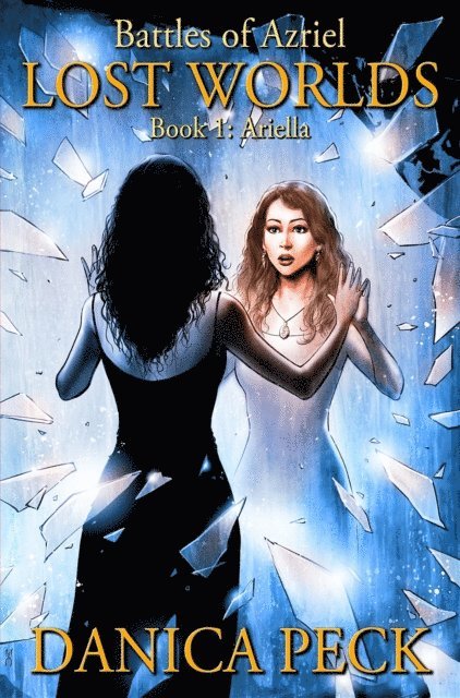 Danica Peck - Lost Worlds, E-bok