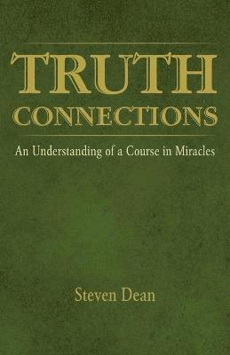 Steven Dean - Truth Connections, Häftad. Tillgänglighet: Lägg i varukorg