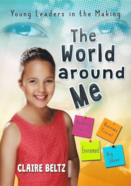 Claire Malaika Beltz - World Around Me, E-bok
