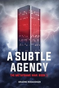 Subtle Agency