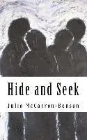 Julie McCarron-Benson - Hide and Seek, Häftad. Tillgänglighet: Lägg i varukorg