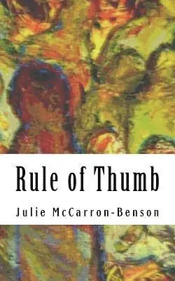Julie McCarron-Benson - Rule of Thumb, Häftad. Tillgänglighet: Lägg i varukorg