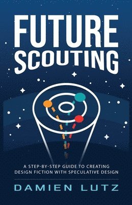 Damien Lutz - Future Scouting, Häftad