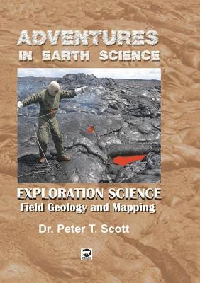 Peter T Scott - Exploration Science, Häftad. Tillgänglighet: Lägg i varukorg
