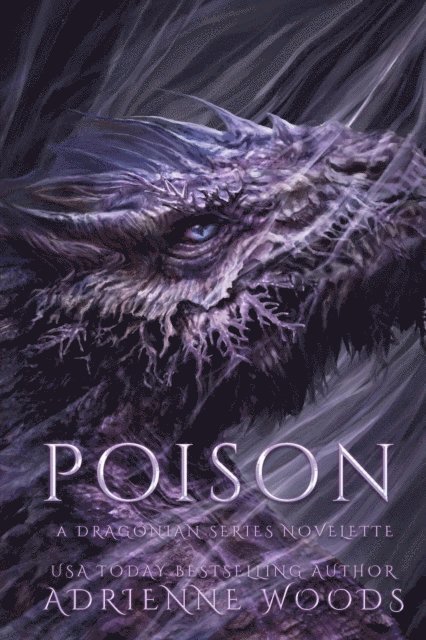 Adrienne Woods - Poison, E-bok