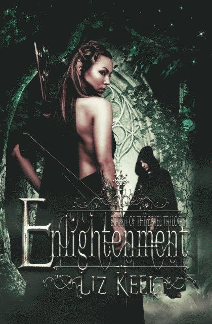 Liz Keel - Enlightenment, E-bok
