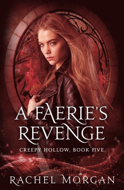 Rachel Morgan - Faerie's Revenge, E-bok