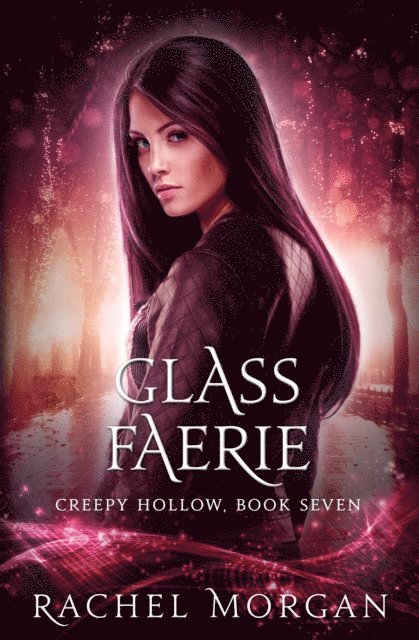 Rachel Morgan - Glass Faerie, E-bok