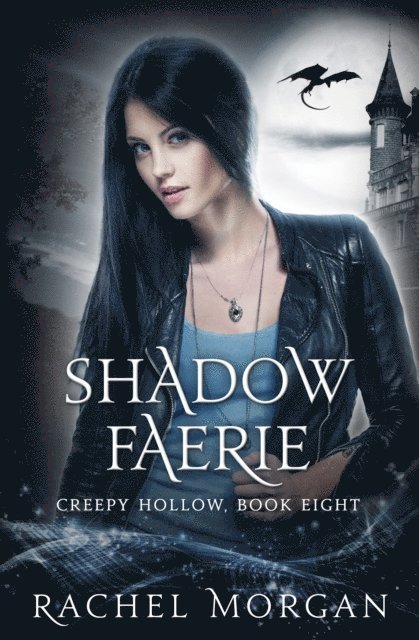 Rachel Morgan - Shadow Faerie, E-bok