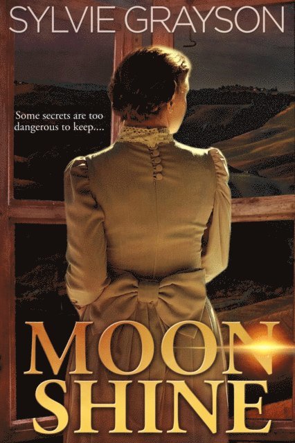 Sylvie Grayson - Moon Shine, E-bok