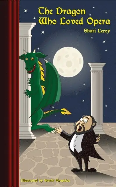 Shari A LEROY - THE DRAGON WHO LOVED OPERA, E-bok. Tillgänglighet: Lägg i varukorg