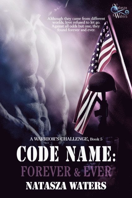 Natasza Waters - Code Name: Forever & Ever, E-bok
