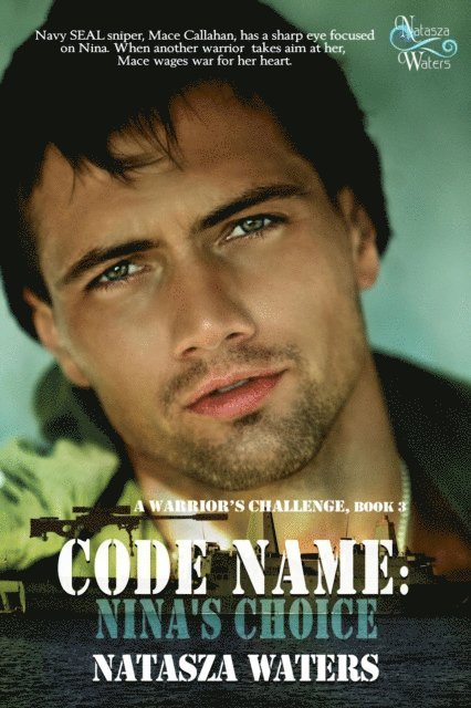 Natasza Waters - Code Name: Nina's Choice, E-bok