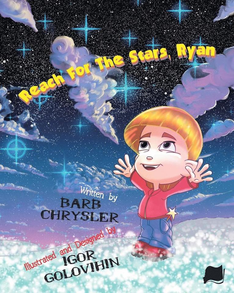 Barb Chrysler - Reach For The Stars, Ryan, Häftad
