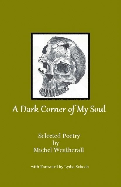 Michel Weatherall - Dark Corner of My Soul, E-bok