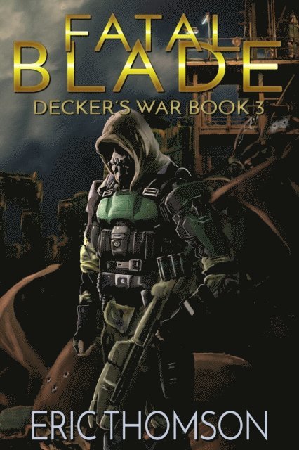 Eric Thomson - Fatal Blade, E-bok