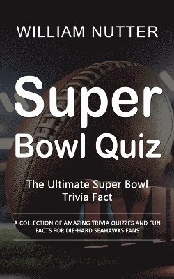 Super Bowl Quiz