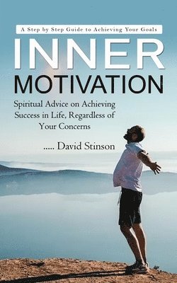 David Stinson - Inner Motivation, Häftad