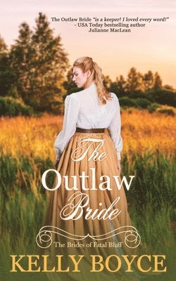 Kelly Boyce - Outlaw Bride, Häftad