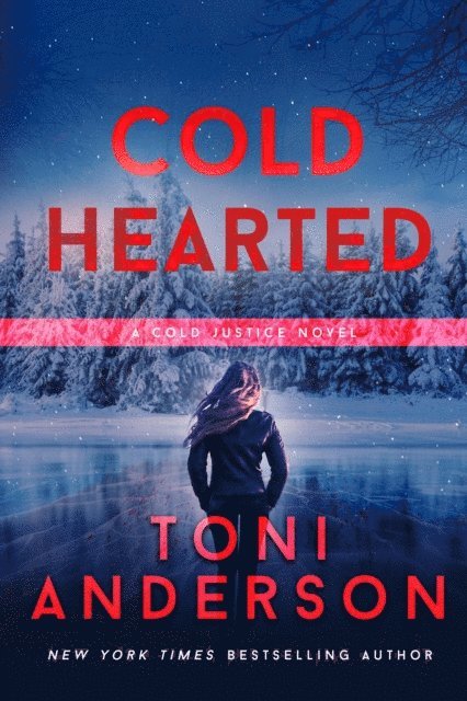 Toni Anderson - Cold Hearted, E-bok
