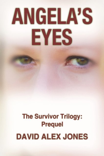 David Alex Jones - Angela's Eyes, E-bok